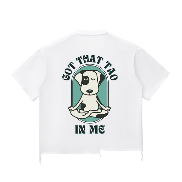 Got That Tao In Me tee